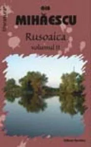 Rusoica Vol. II de Gib.I.Mihaescu