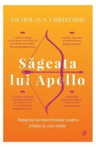 Săgeata lui Apollo de Nicholas A. Christakis