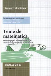 Teme de matematica, clasa a VII-a, semestrul al II-lea de Petrus Alexandrescu