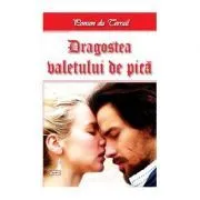 Tineretea regelui Henric volumul 5 Dragostea valetului de pica de Ponson du Terrail