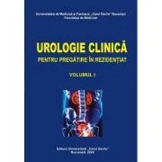 Urologie clinica pentru pregatire in rezidentiat, volumul 1