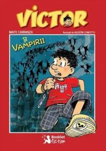 Victor si vampirii de Maite Carranza
