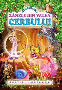 Zanele din Valea Cerbului - Editie ilustrata