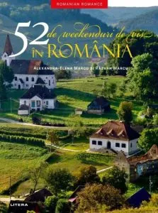 52 de weekenduri de vis în România de Razvan Marcu