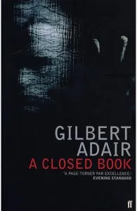 A Closed Book de Gilbert Adair