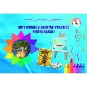 Arte vizuale si abilitati practice Clasa 1 de Ioana Neagoe