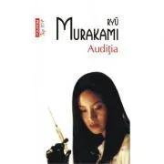 Auditia. Editie de buzunar de Ryu Murakami
