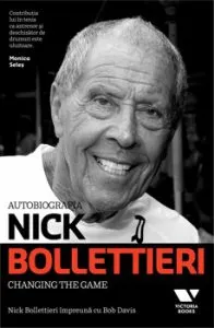 Autobiografia Nick Bollettieri. Changing the game de Nick Bollettieri