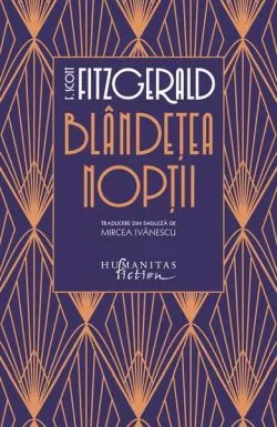 Blândeţea nopţii de Francis Scott Fitzgerald