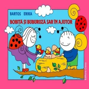 Bobita si Buburuza sar in ajutor de Bartos Erika