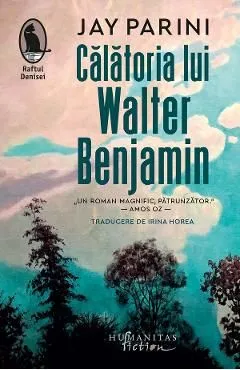 Calatoria lui Walter Benjamin de Jay Parini