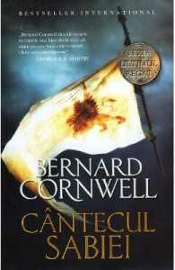 Cantecul sabiei. Seria Ultimul regat. Vol.4
