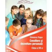 Consiliere si dezvoltare personala clasa a 7-a de Simona Popa
