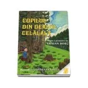Copilul din dealul celalalt de Traian Dorz