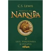 Cronicile din Narnia 2. Leul, Vrajitoarea si dulapul de C.S. Lewis