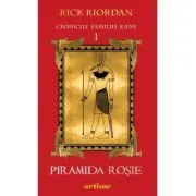 Cronicile familiei Kane 1. Piramida Rosie