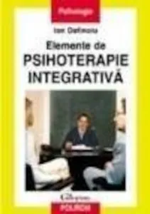 Elemente de psihoterapie integrativa de Ion Dafinoiu