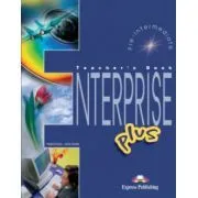 Enterprise Plus, Pre-Intermediate, Teachers Book. Curs de limba engleza de Jenny Dooley