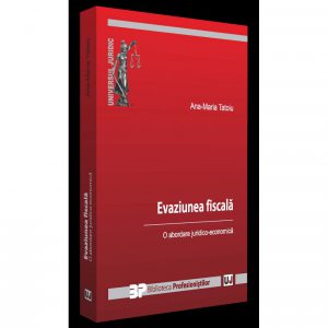 Evaziune fiscala. O abordare juridico-economica