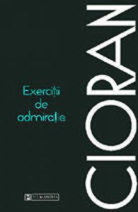 Exercitii de admiratie (editia II)