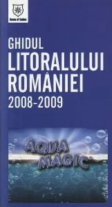 Ghidul Litoralului Romaniei 2008-2009