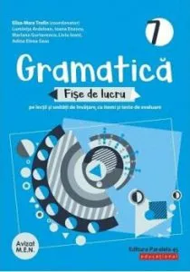Gramatica. Fise de lucru. Clasa VII. 2020-2021