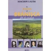 In Europa, la Branisca, file de cronica de Ioachim Nistor