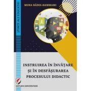Instruirea in invatare si in desfasurarea procesului didactic de Mona Badoi-Hammami
