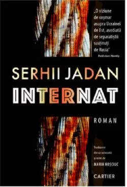 Internat de Serhii Jadan