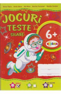 Jocuri. Teste. Silabe 6 Ani+