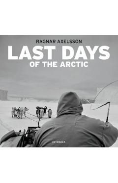 Last days of the Arctic 2nd Edition