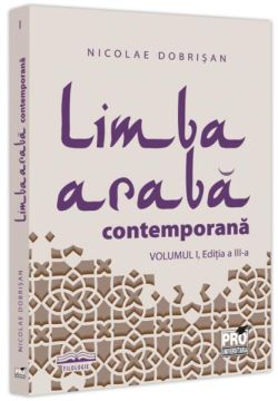 Limba arabă contemporană (Vol. 1)
