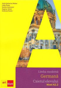 Limba modernă germană. Caietul elevului. Nivel A2.2   CD