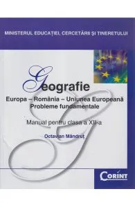 Manual geografie Clasa 12 2008 de Octavian Mandrut