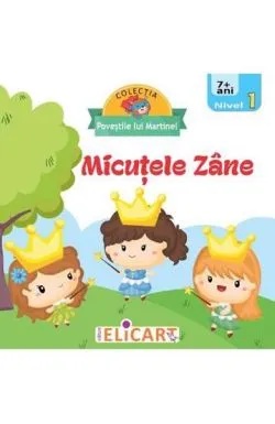 Micutele zane. Nivel 1 (7  ani)