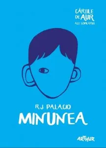 Minunea de R. J. Palacio