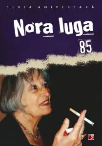 Nora Iuga 85 de Ioan Es. Pop