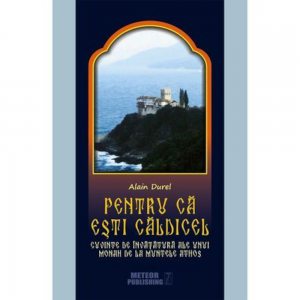 Pentru ca esti caldicel