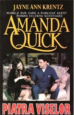 Piatra viselor de Amanda Quick