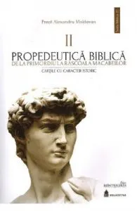 Propedeutica Biblica Vol.2 de Preot Alexandru Moldovan
