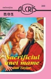 Sacrificiul unei mame, 243 de Ann Taylor