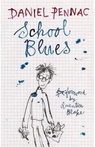 School Blues de Daniel Pennac