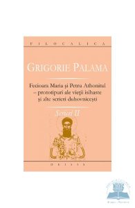 Scrieri II - Grigorie Palama