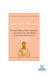 Scrieri II - Grigorie Palama de Grigorie Palama