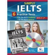 Simply IELTS. 5 Academic & 1 General Practice Tests. Self-Study Edition
