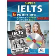 Simply IELTS. 5 Academic & 1 General Practice Tests. Self-Study Edition de Andrew Betsis