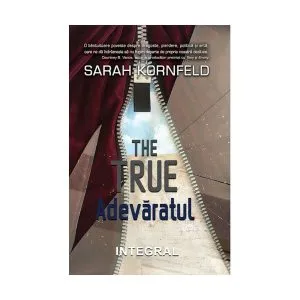THE TRUE / Adevăratul de Kornfeld Sarah