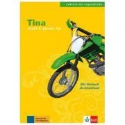 Tina, Buch mit Audio-Download. Lektüren für Jugendliche de Theo Scherling