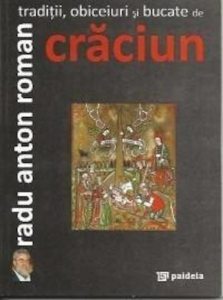 Traditii, obiceiuri si bucate de Craciun