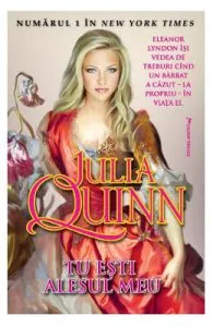 Tu esti alesul meu de Julia Quinn